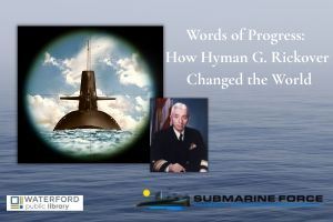 Hyman Rickover talk LibCal