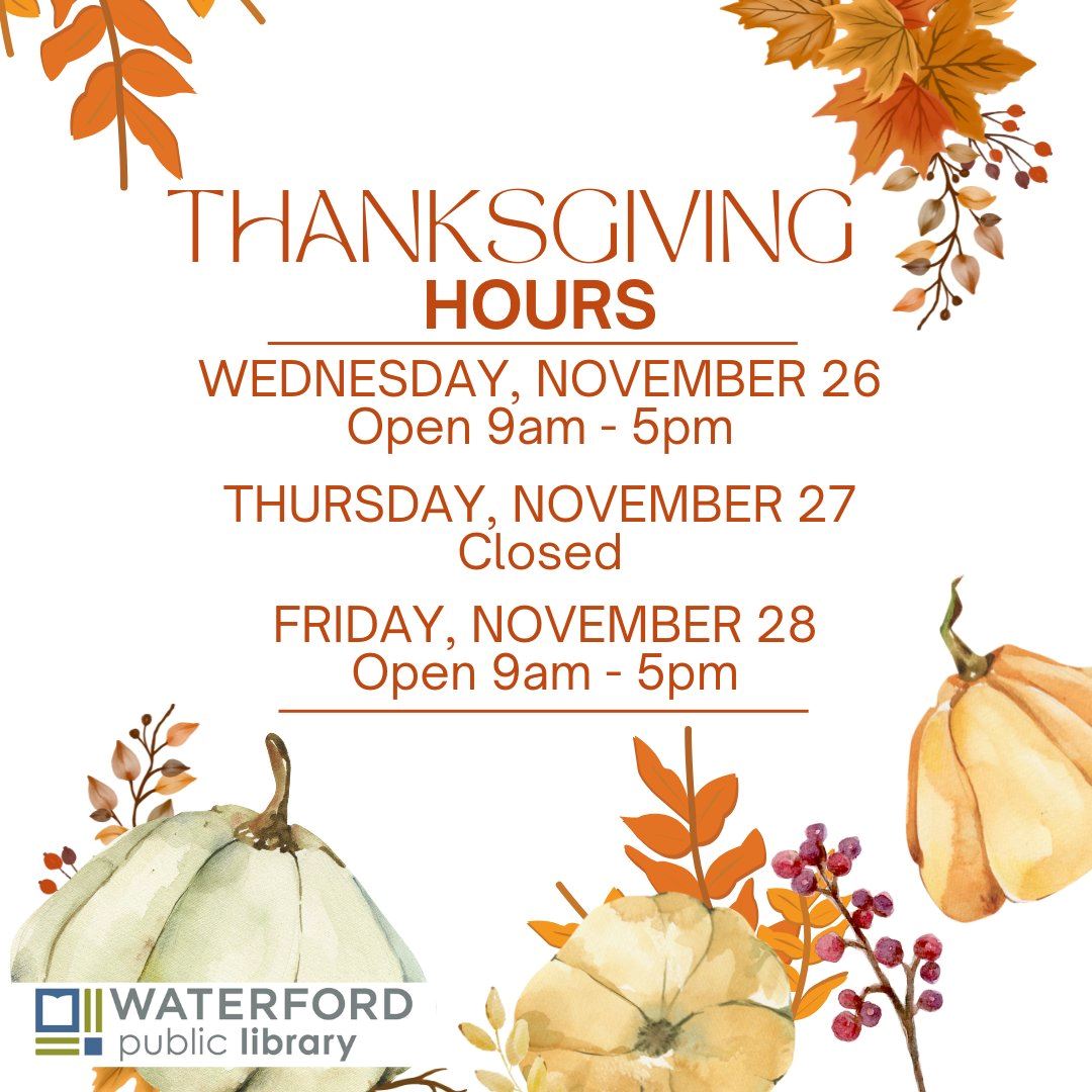 Thanksgiving hours 2025